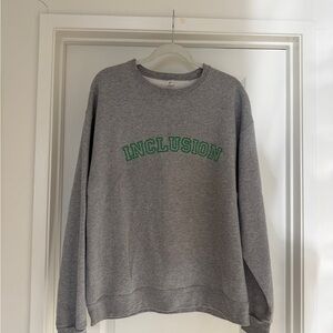 INCLUSION SWEATSHIRT